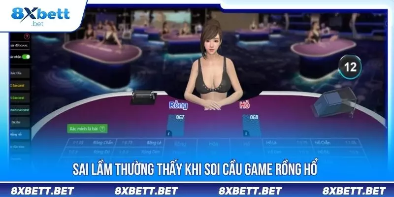 Sai lầm thường thấy khi soi cầu game rồng hổ
