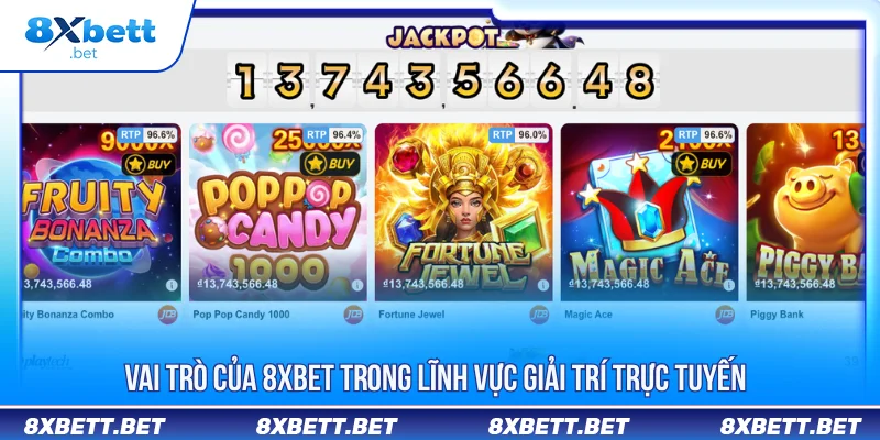 Giới thiệu 8XBET vai trò trong lĩnh vực giải trí trực tuyến