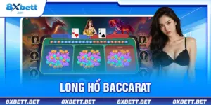 Long hổ baccarat